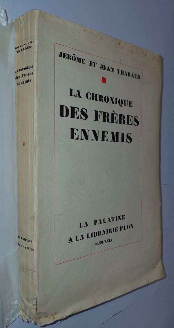 La Chronique des frères ennemis - Jérôme et Jean Tharaud - Image principale