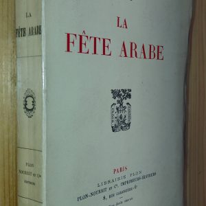 La Fête arabe - Jérôme et Jean Tharaud - Image principale