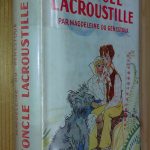 L'oncle Lacroustille - Magdeleine du Genestoux - Image principale