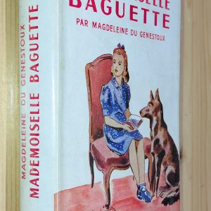 Mademoiselle Baguette - Magdeleine du Genestoux - Image principale