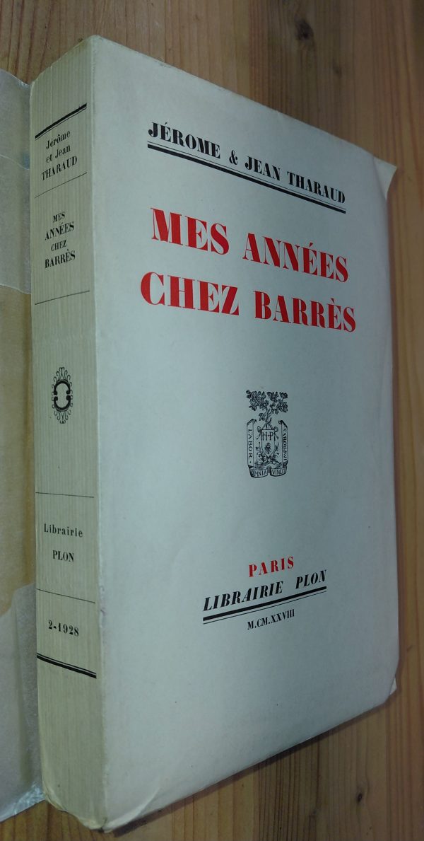 Mes années chez Barrès - Jérôme et Jean Tharaud - Image principale