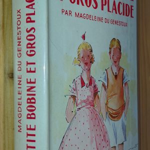 Petite-Bobine et Gros-Placide - Magdeleine du Genestoux - Image principale