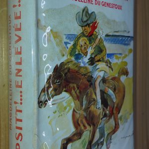 Psitt!... Enlevée!... - Magdeleine du Genestoux - Image principale