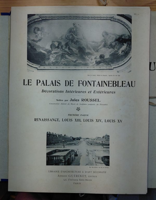 Monographie du Palais de Fontainebleau (2 chemises 1ère et 2ième partie) 223 planches - Jules ROUSSEL - Image 2