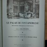 Monographie du Palais de Fontainebleau (2 chemises 1ère et 2ième partie) 223 planches - Jules ROUSSEL - Image 3