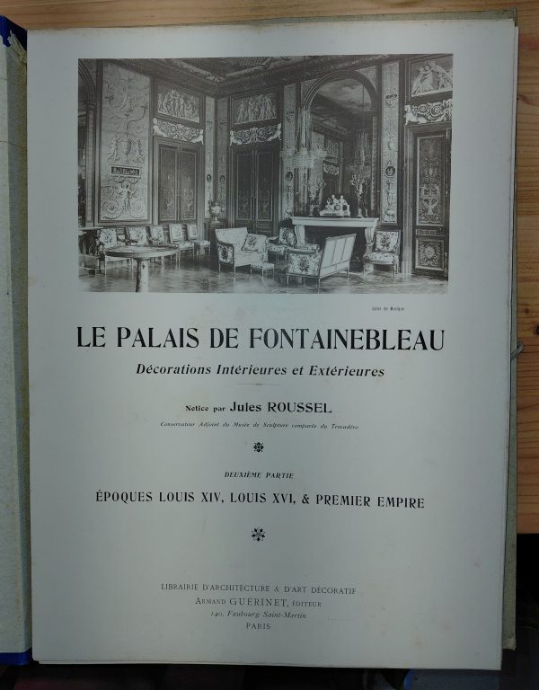 Monographie du Palais de Fontainebleau (2 chemises 1ère et 2ième partie) 223 planches - Jules ROUSSEL - Image 3