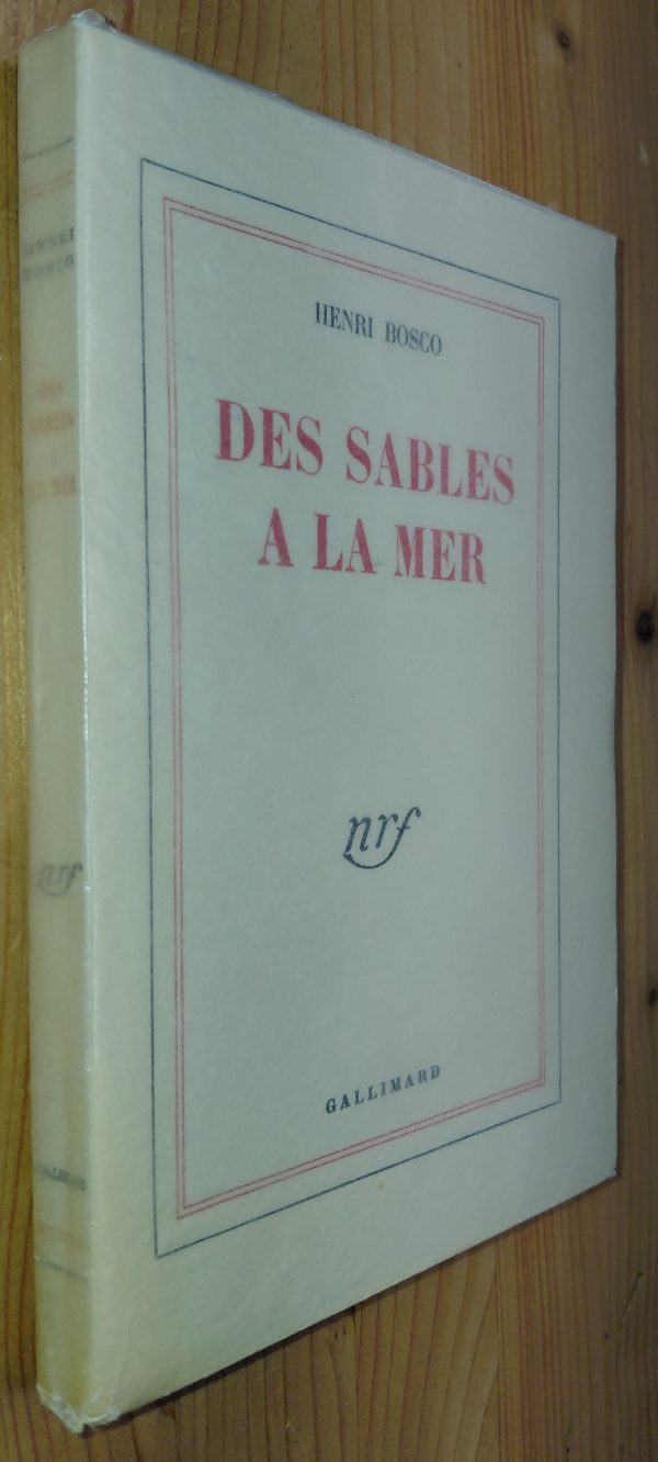 Des sables à la mer. Pages marocaines - Henri BOSCO - Image 2