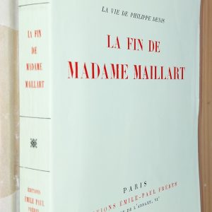 La fin de Madame MAILLART (La vie de Philippe DENIS 2/4) - Claude Aveline - Image principale