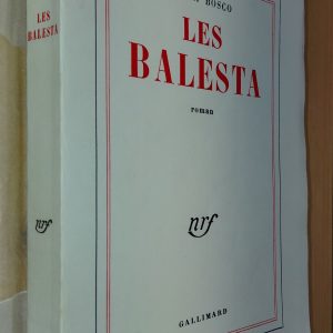 Les Balesta - Henri BOSCO - Image principale