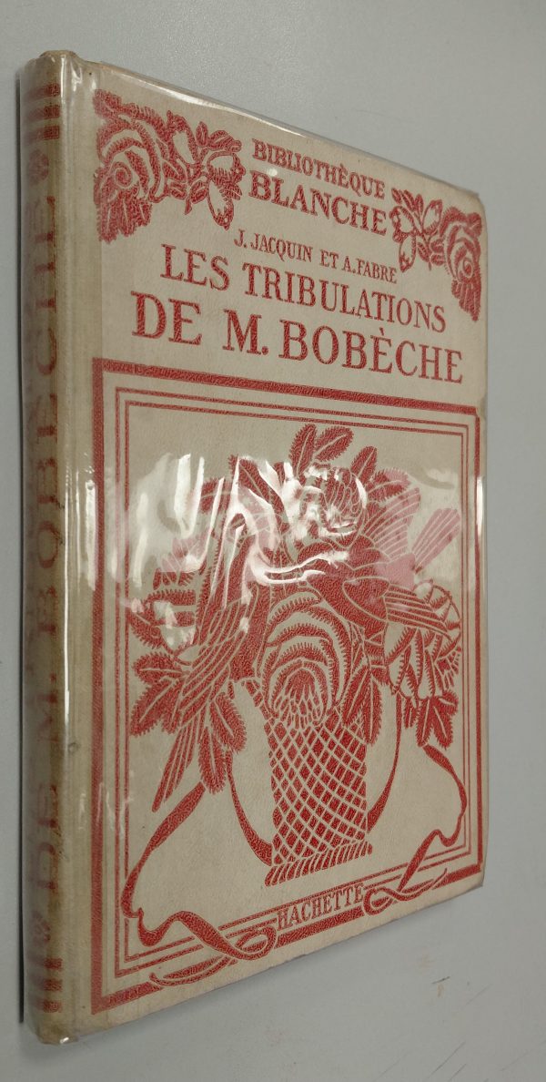 Les tribulations de M. Bobèche - J. JACQUIN - Image principale