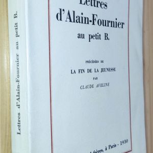 Lettres d'alain Fournier au petit B - Claude Aveline - Image principale
