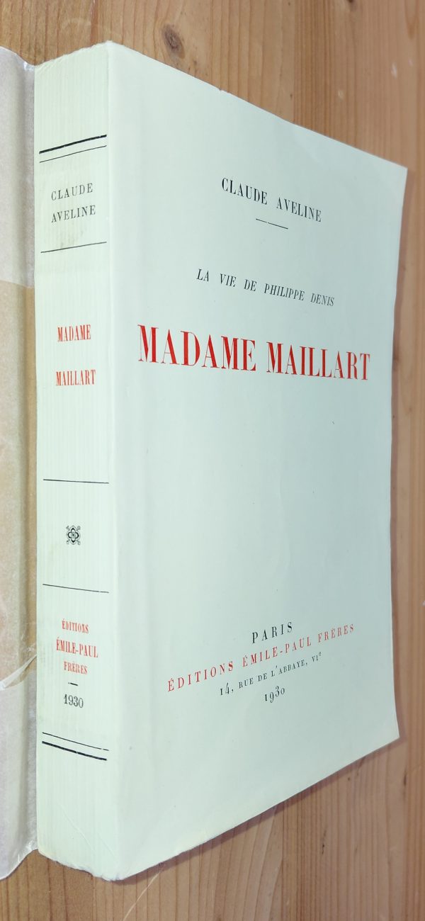 Madame MAILLART (La vie de Philippe DENIS 1/4) - Claude Aveline - Image principale
