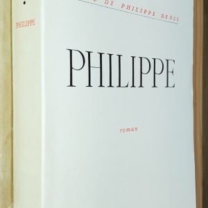Philippe (La vie de Philippe DENIS 4/4) - Claude Aveline - Image principale