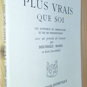 Plus vrais que soi : Les rapports du romancier et de ses personnages - Claude Aveline - Image principale