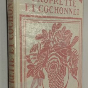 Proprette et Cochonnet - gérard d'Houville - Image principale